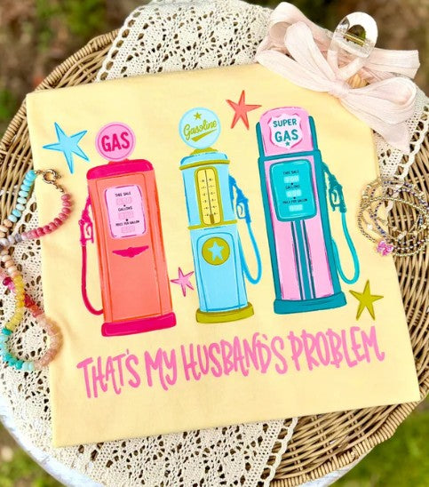 Gas, Husbands Problem Tee