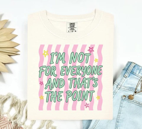 Striped Not For Everyone Tee